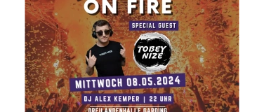 Event-Image for 'Garding On Fire - Special Guest Tobey Nize'