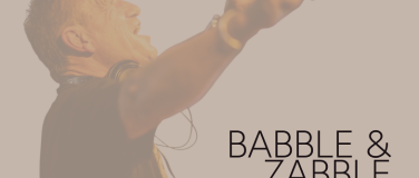 Event-Image for 'Babble & Zabble mit DJ Flö'