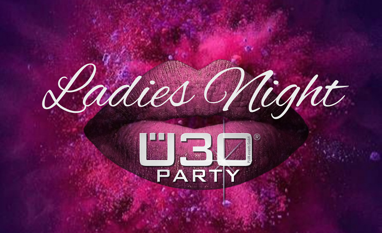 Ü30 Party Ladies Night