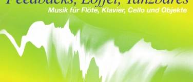 Event-Image for 'Feedbacks, Löffel, Tanzbares'