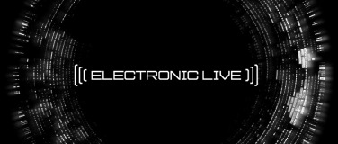 Event-Image for 'Electronic Live'