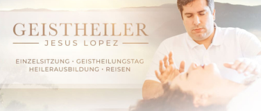 Event-Image for 'Geistheilungstag mit Jesus Lopez  | Bergheim'