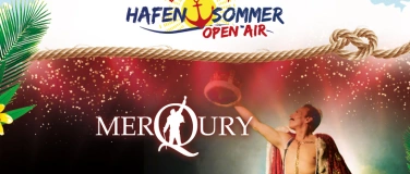 Event-Image for 'Hafen Sommer Open Air - MerQury'