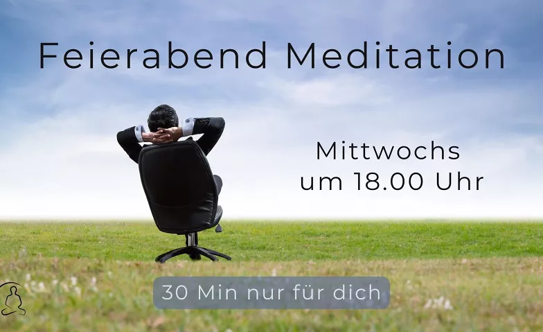 Feierabend Meditation - eine kurze Pause zum Verschnaufen Kadampa Meditationszentrum Freiburg Tickets