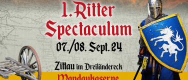Event-Image for '1. Ritter Spectaculum Zittau Mandaukaserne'