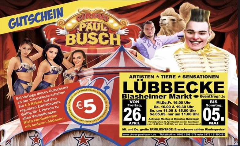 Circus Paul Busch - Tournee 2024 - Lübbecke Blasheimer Markt, Grundweg null, 32312 Lübbecke Tickets