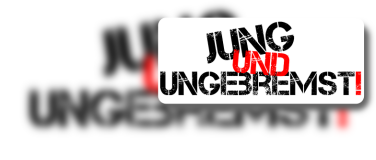 Event-Image for 'JUNG UND UNGEBREMST!'